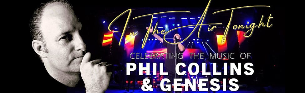 Phil Collins and Genesis Tribute by In The Air Tonight
